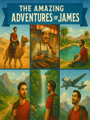 cover image of The Amazing Adventures of James